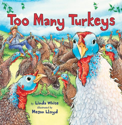 Imagen de archivo de Too Many Turkeys a la venta por Orion Tech