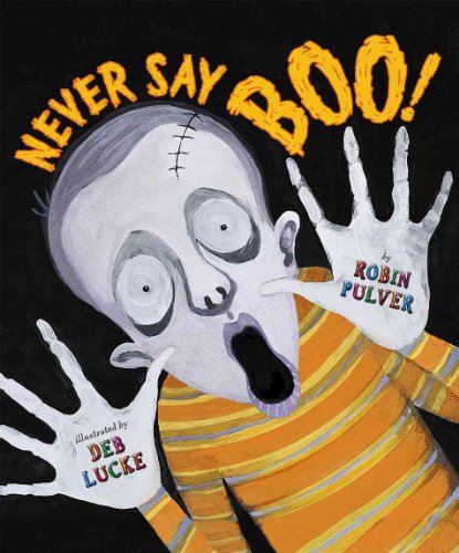 Stock image for Never Say Boo for sale by More Than Words
