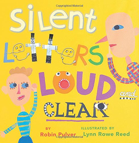 Beispielbild fr Silent Letters Loud and Clear zum Verkauf von Wonder Book