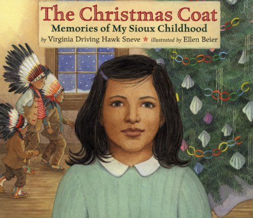 Beispielbild fr The Christmas Coat: Memories of My Sioux Childhood zum Verkauf von SecondSale