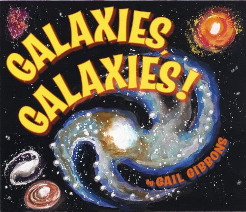 Beispielbild fr Galaxies, Galaxies! zum Verkauf von Better World Books