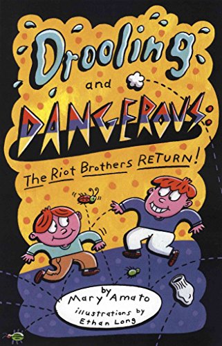 9780823422043: Drooling and Dangerous: The Riot Brothers Return!