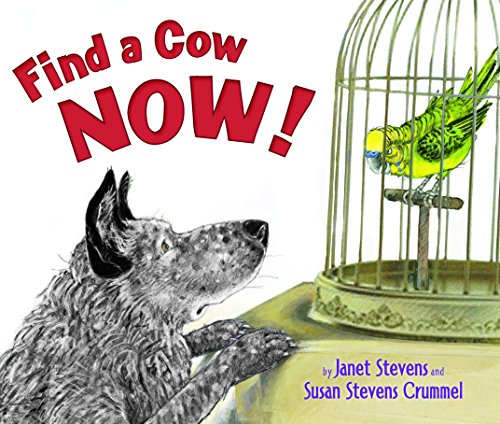 Stock image for Find a Cow Now! for sale by ZBK Books