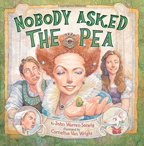 Beispielbild fr Nobody Asked the Pea zum Verkauf von Better World Books