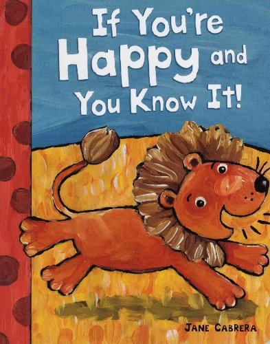 9780823422272: If You're Happy and You Know It! (Jane Cabrera Board Books)