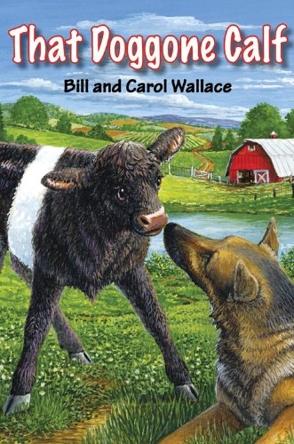 Beispielbild fr That Doggone Calf zum Verkauf von Wonder Book
