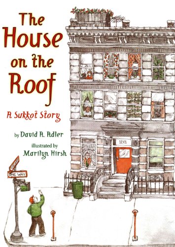 Stock image for The House on the Roof: A Sukkot Story for sale by SecondSale