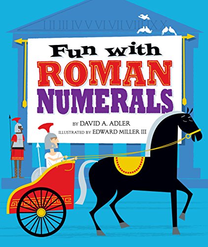 Stock image for Fun with Roman Numerals for sale by Reliant Bookstore
