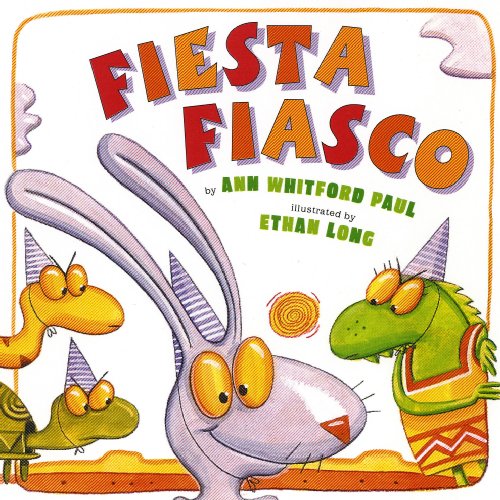 Fiesta Fiasco (9780823422753) by Paul, Ann Whitford