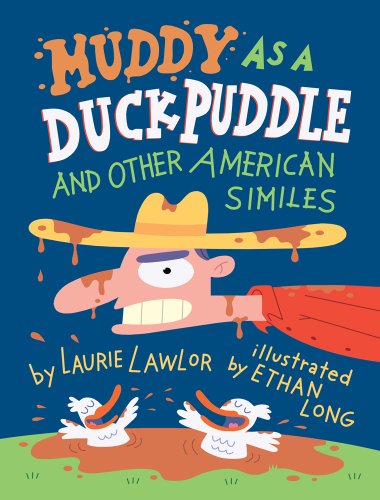 9780823423897: Muddy as a Duck Puddle: And Other American Similes