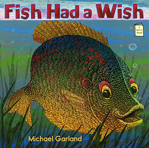 Imagen de archivo de Fish Had a Wish a la venta por Better World Books