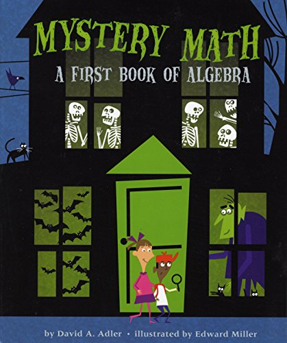 9780823425488: Mystery Math: A First Book of Algebra