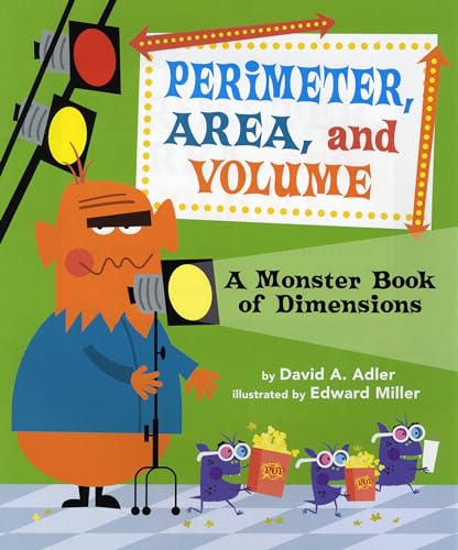 Beispielbild fr Perimeter, Area, and Volume: A Monster Book of Dimensions zum Verkauf von SecondSale