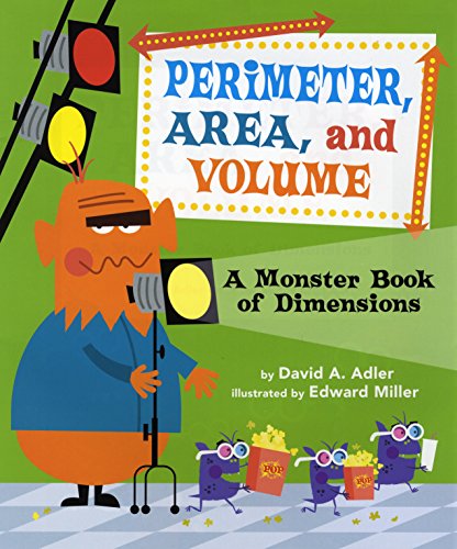 Stock image for Perimeter, Area, and Volume: A Monster Book of Dimensions for sale by SecondSale