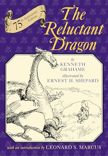 Beispielbild fr The Reluctant Dragon (75th Anniversary Edition) zum Verkauf von Half Price Books Inc.