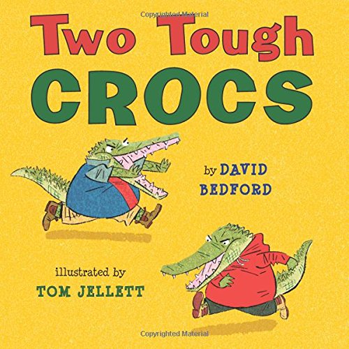 Stock image for Two Tough Crocs for sale by Better World Books: West