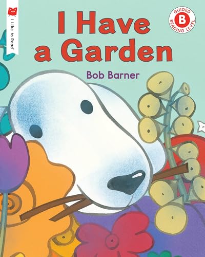Stock image for I Have a Garden (I Like to Read) for sale by Gulf Coast Books