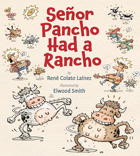 Beispielbild fr Senor Pancho Had a Rancho zum Verkauf von Gulf Coast Books