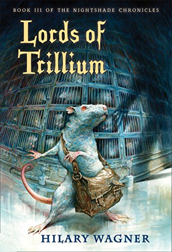 Imagen de archivo de Lords of Trillium: Book III of the Nightshade Chronicles a la venta por ThriftBooks-Atlanta