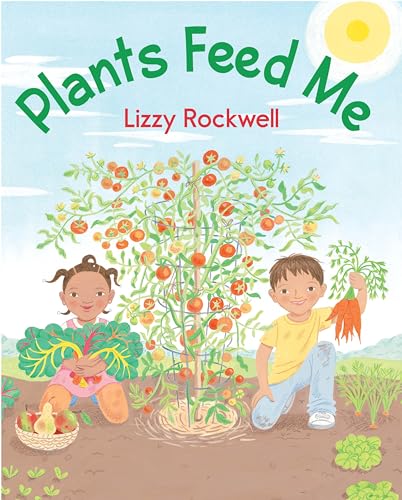 Beispielbild fr Plants Feed Me zum Verkauf von Wonder Book