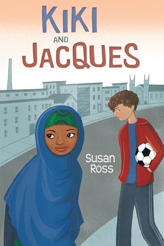 Stock image for Kiki and Jacques : A Refugee Story for sale by Better World Books