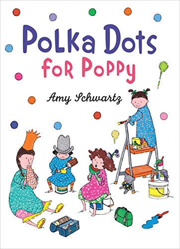 Beispielbild fr Polka Dots for Poppy zum Verkauf von Better World Books