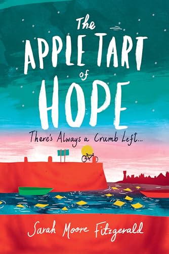 Imagen de archivo de The Apple Tart of Hope a la venta por Orphans Treasure Box