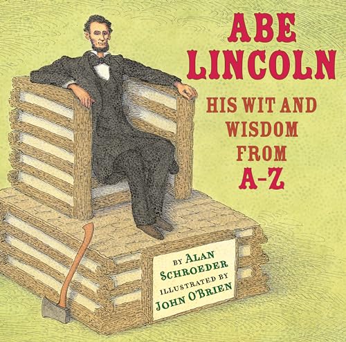 9780823435753: Abe Lincoln: His Wit and Wisdom from A-Z