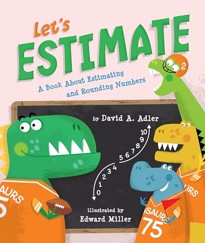Beispielbild fr Let's Estimate : A Book about Estimating and Rounding Numbers zum Verkauf von Better World Books