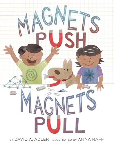 Beispielbild fr Magnets Push, Magnets Pull zum Verkauf von Better World Books