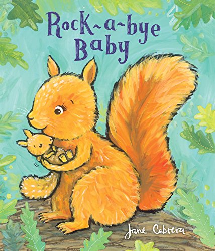 9780823437535: Rock-a-bye Baby (Jane Cabrera's Story Time)