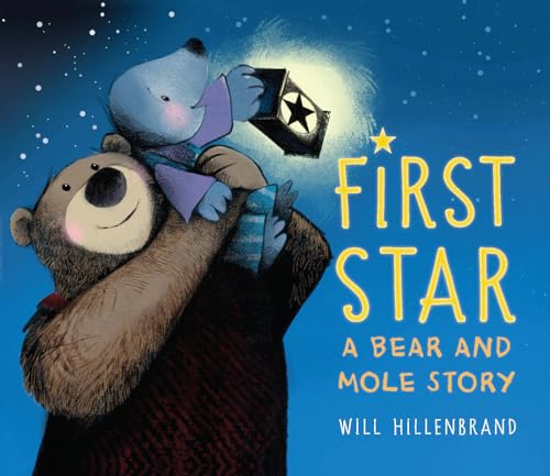 Imagen de archivo de First Star : A Bear and Mole Story a la venta por Better World Books: West