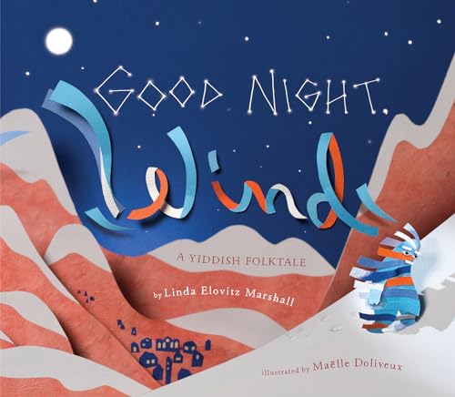 Beispielbild fr Good Night Wind: A Yiddish Folktale zum Verkauf von WorldofBooks