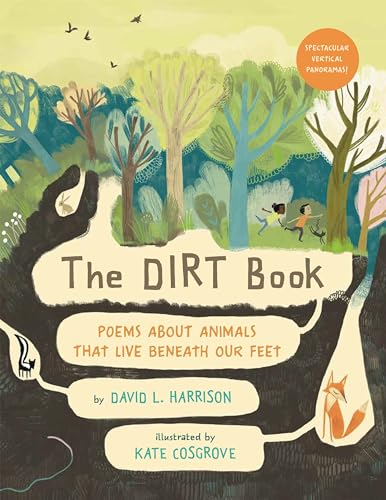 9780823438617: The Dirt Book: Poems About Animals That Live Beneath Our Feet