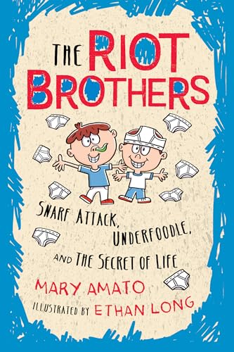 Imagen de archivo de Snarf Attack, Underfoodle, and the Secret of Life: The Riot Brothers Tell All a la venta por SecondSale