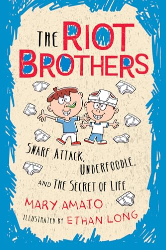 9780823438655: Snarf Attack, Underfoodle, and the Secret of Life: The Riot Brothers Tell All: 1
