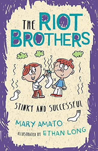 9780823438679: Stinky and Successful: The Riot Brothers Never Stop