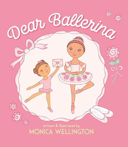 Beispielbild fr Dear Ballerina zum Verkauf von Better World Books