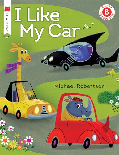 Stock image for I Like My Car (I Like to Read) for sale by Bookmonger.Ltd