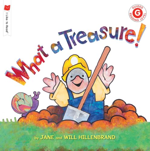 Stock image for What a Treasure! (I Like to Read) for sale by Half Price Books Inc.