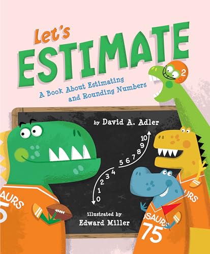 Stock image for Let's Estimate: A Book About Estimating and Rounding Numbers for sale by BooksRun