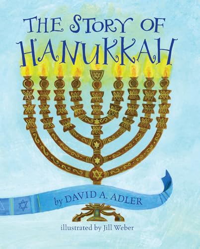Stock image for The Story of Hanukkah for sale by GF Books, Inc.
