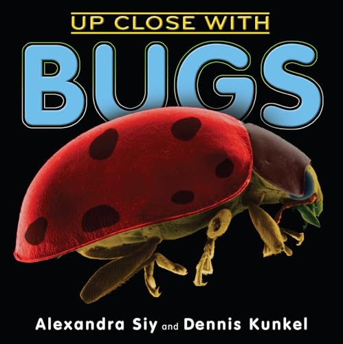 Stock image for Up Close with Bugs for sale by ThriftBooks-Atlanta