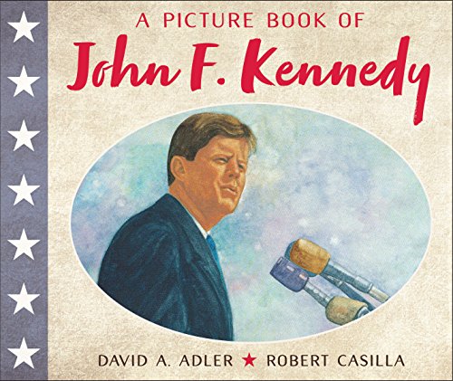 Beispielbild fr A Picture Book of John F. Kennedy (Picture Book Biography) zum Verkauf von Goodwill of Colorado