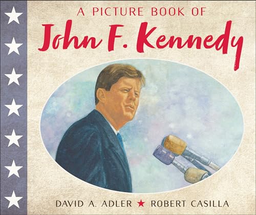 Stock image for A Picture Book of John F. Kennedy (Picture Book Biography) for sale by Goodwill of Colorado