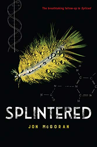 9780823440900: Splintered: 2 (Spliced)