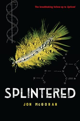 9780823440900: Splintered (Spliced)
