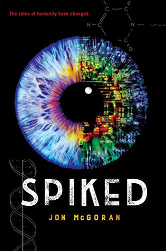 9780823440917: Spiked: 3 (Spliced)
