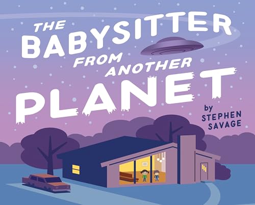 Stock image for The Babysitter from Another Planet for sale by SecondSale