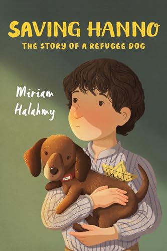 Stock image for Saving Hanno : The Story of a Refugee Dog for sale by Better World Books